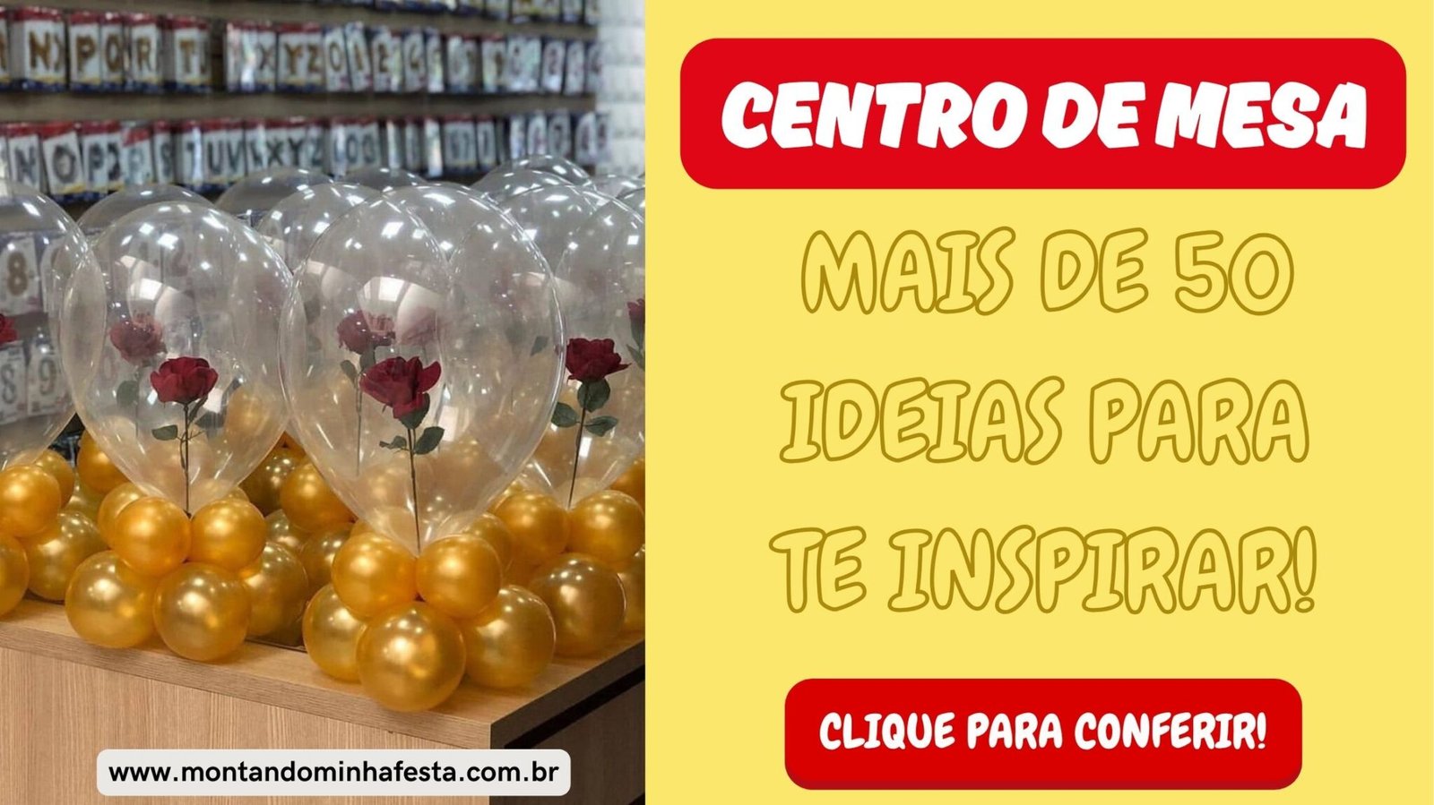 Centro de mesa para festa: 50 ideias criativas e fáceis de fazer ...