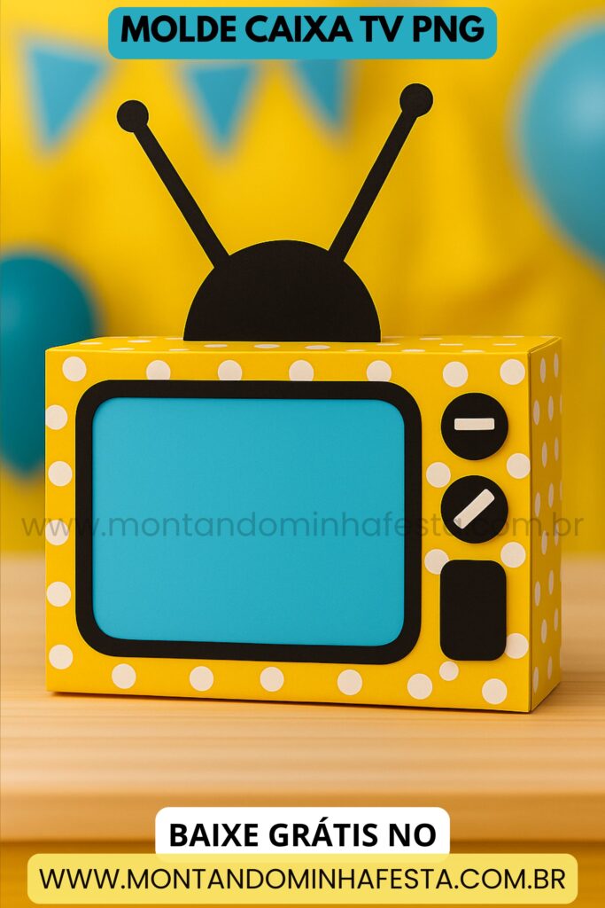 Imagem promocional do molde caixa TV em PNG para download gratuito no site Montando Minha Festa, com fundo amarelo e azul e design retrô divertido.