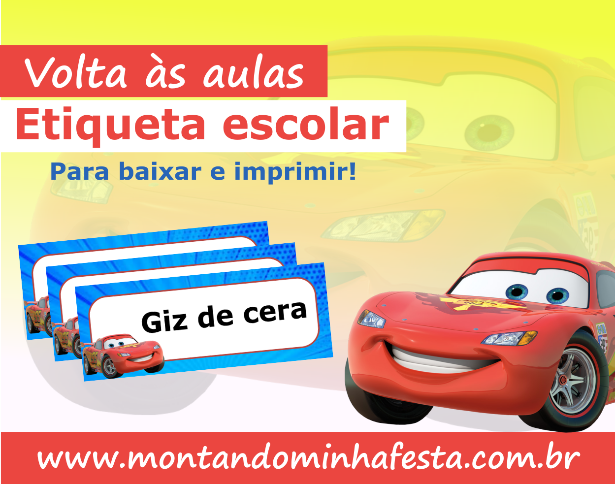 Kit Festa Carros Disney Gratis - Pronto para Imprimir