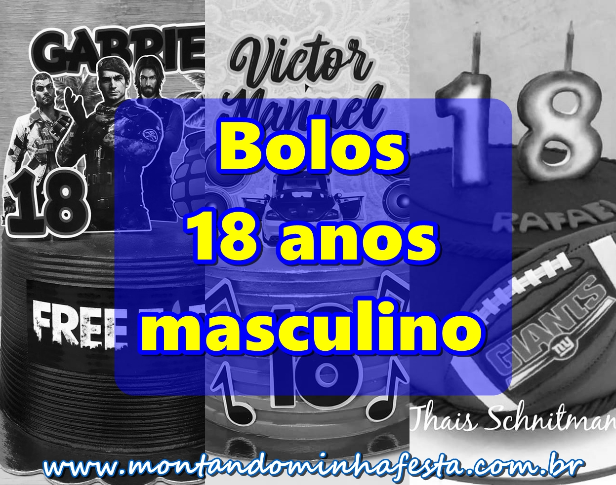 Bolos masculino para festa de 18 anos - Montando Minha Festa