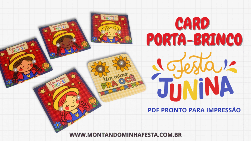 Card Porta-Brinco Festa Junina para Imprimir