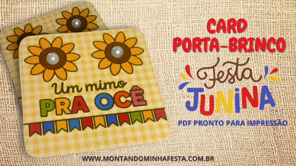 Cartão Porta-Brinco Festa Junina para Imprimir