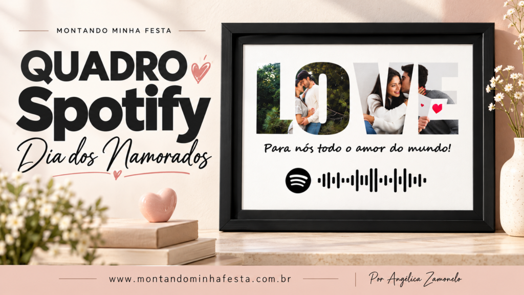 Quadro com moldura preta, fotos de casais nas letras LOVE e código Spotify, ao lado do título Quadro Spotify Dia dos Namorados.