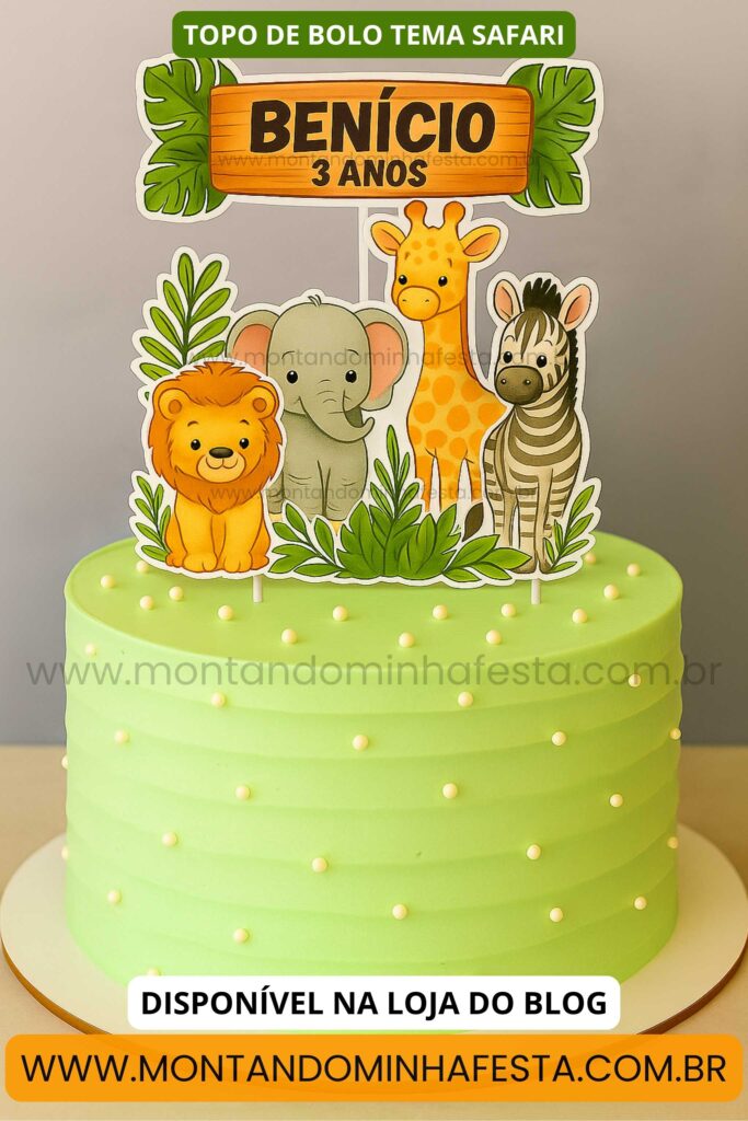 Bolo safari decorado com topper de papel e nome personalizado “Benício 3 anos” – modelo com animais da selva e varetas plásticas