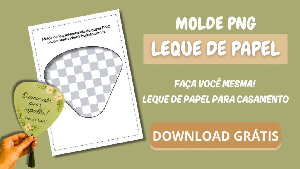 Banner do molde PNG de leque de papel para casamento. Mostra o molde em fundo transparente, um modelo pronto com a frase “O amor está no ar... espalhe!” e destaque para o botão de download grátis no blog Montando Minha Festa.