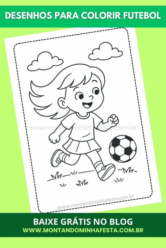 Menina jogando futebol para colorir – atividade infantil com bola e cenário de céu com nuvens