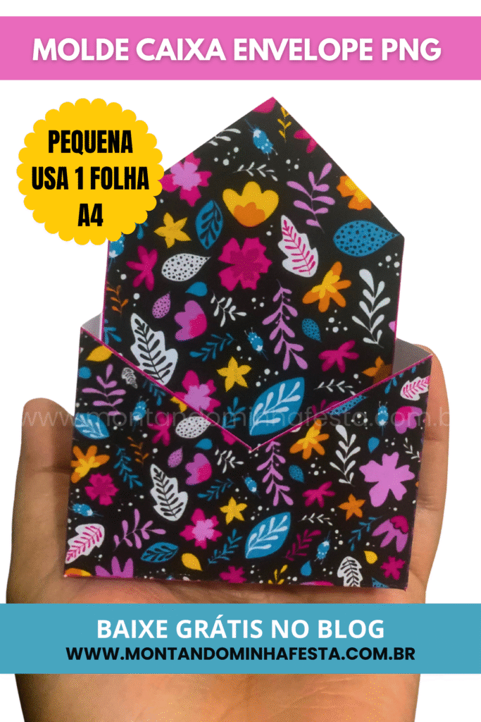 Exemplo de molde caixa envelope pequena em PNG montada com estampa floral, ideal para lembrancinhas feitas com 1 folha A4 – molde gratuito do blog Montando Minha Festa.