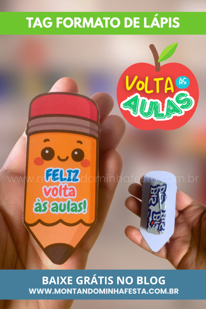 Tag escolar em formato de lápis com a frase “Feliz volta às aulas!”, aplicada em chocolate Bis como lembrancinha criativa. Download grátis no blog Montando Minha Festa.
