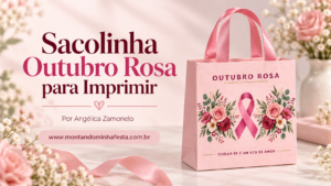 Sacolinha Outubro Rosa pronta com alças de fita e molde gratuito para baixar no blog Montando Minha Festa