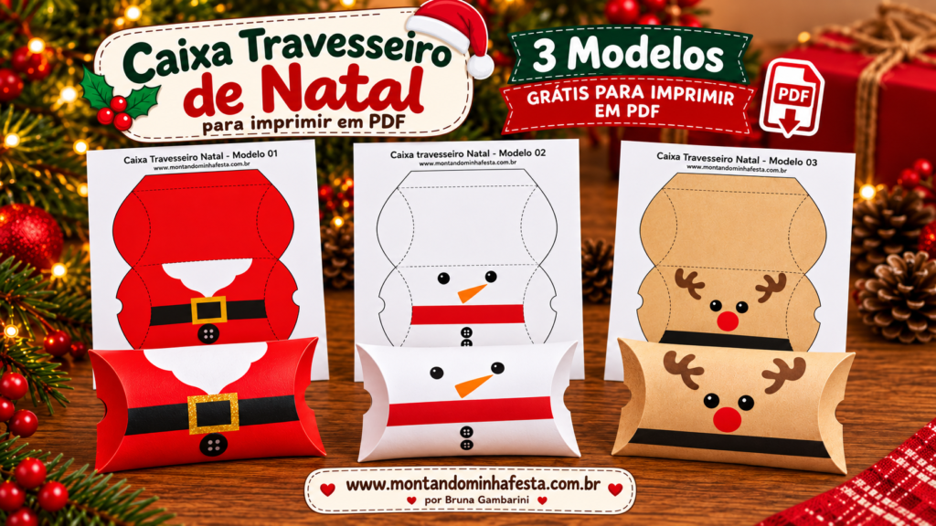 Caixas travesseiro de Natal com Papai Noel, boneco de neve e rena, montadas sobre uma mesa com os respectivos moldes ao fundo.