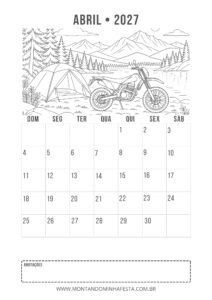 Calendário de abril de 2027 para colorir com moto de trilha e barraca à beira do lago, do Montando Minha Festa.