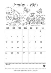 Calendário de janeiro de 2027 para colorir com casinha, flores e borboletas, do Montando Minha Festa.