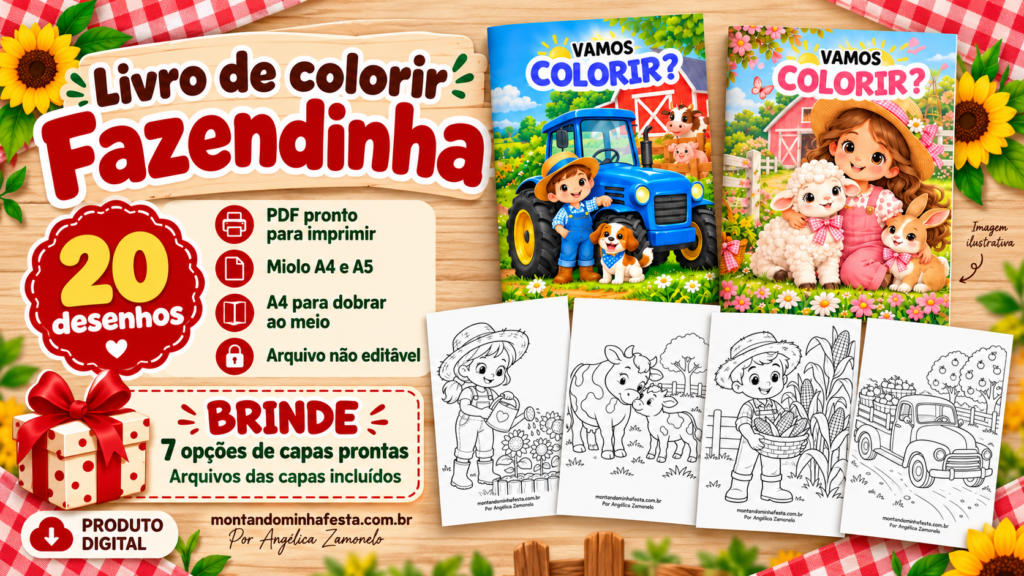 Livro de colorir Fazendinha do Montando Minha Festa, com 20 desenhos em PDF, miolo A4 e A5 e 7 opções de capas prontas como brinde.